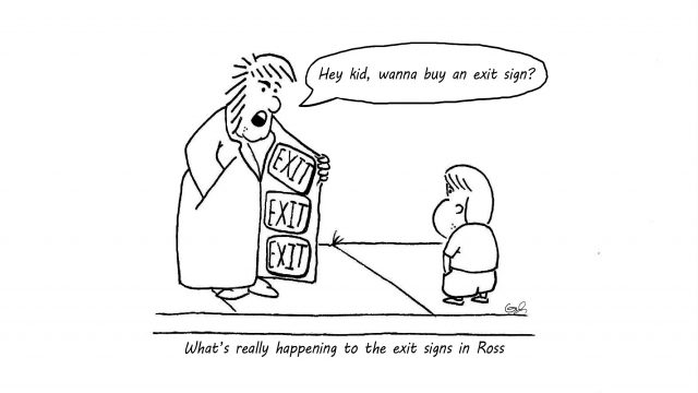 The exit sign apocalypse of Ross Hall