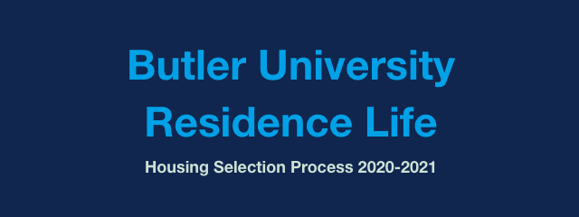 Butler Residence Life announces delay in housing application