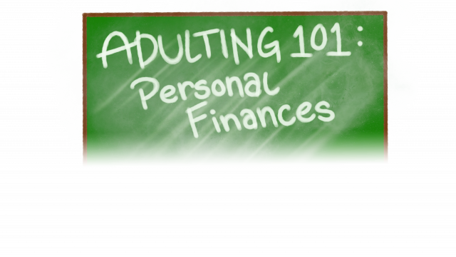 Adulting 101: Personal Finances