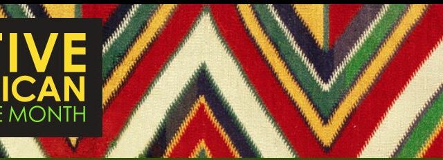 Campus efforts to celebrate Native American Heritage Month