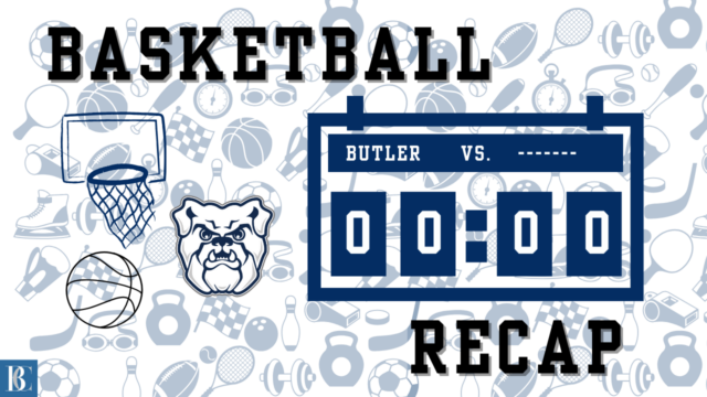 Butler University men’s and women’s basketball week 4 recap
