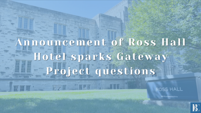 VIDEO: Announcement of Ross Hall Hotel sparks Gateway Project questions