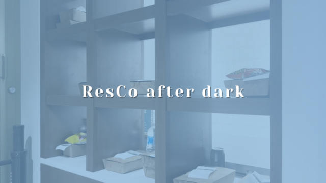 ResCo after dark