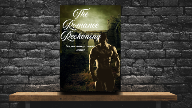 The romance reckoning