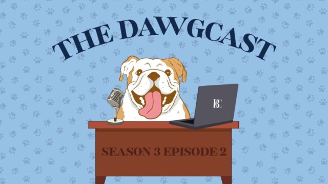 The Butler Collegian DAWGCAST — Season 3, Episode 2