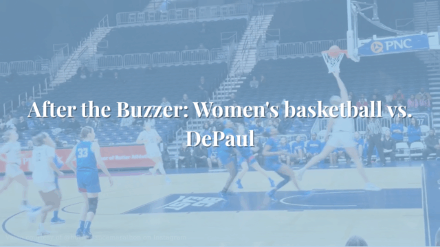 After the Buzzer: Women’s basketball vs. DePaul