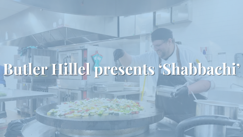 Butler Hillel presents ‘Shabbachi’