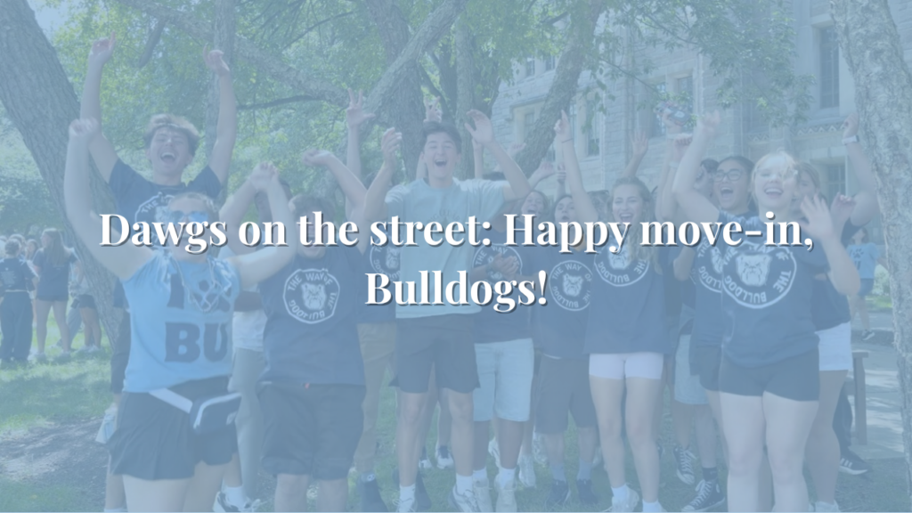 Dawgs on the street: Happy move-in, Bulldogs!