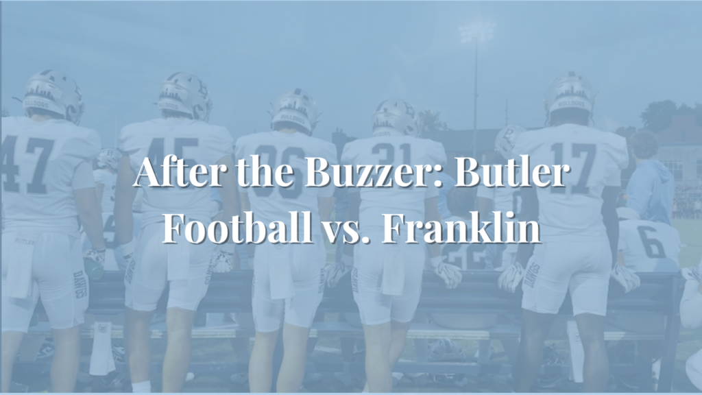 After the Buzzer: Butler Football vs. Franklin